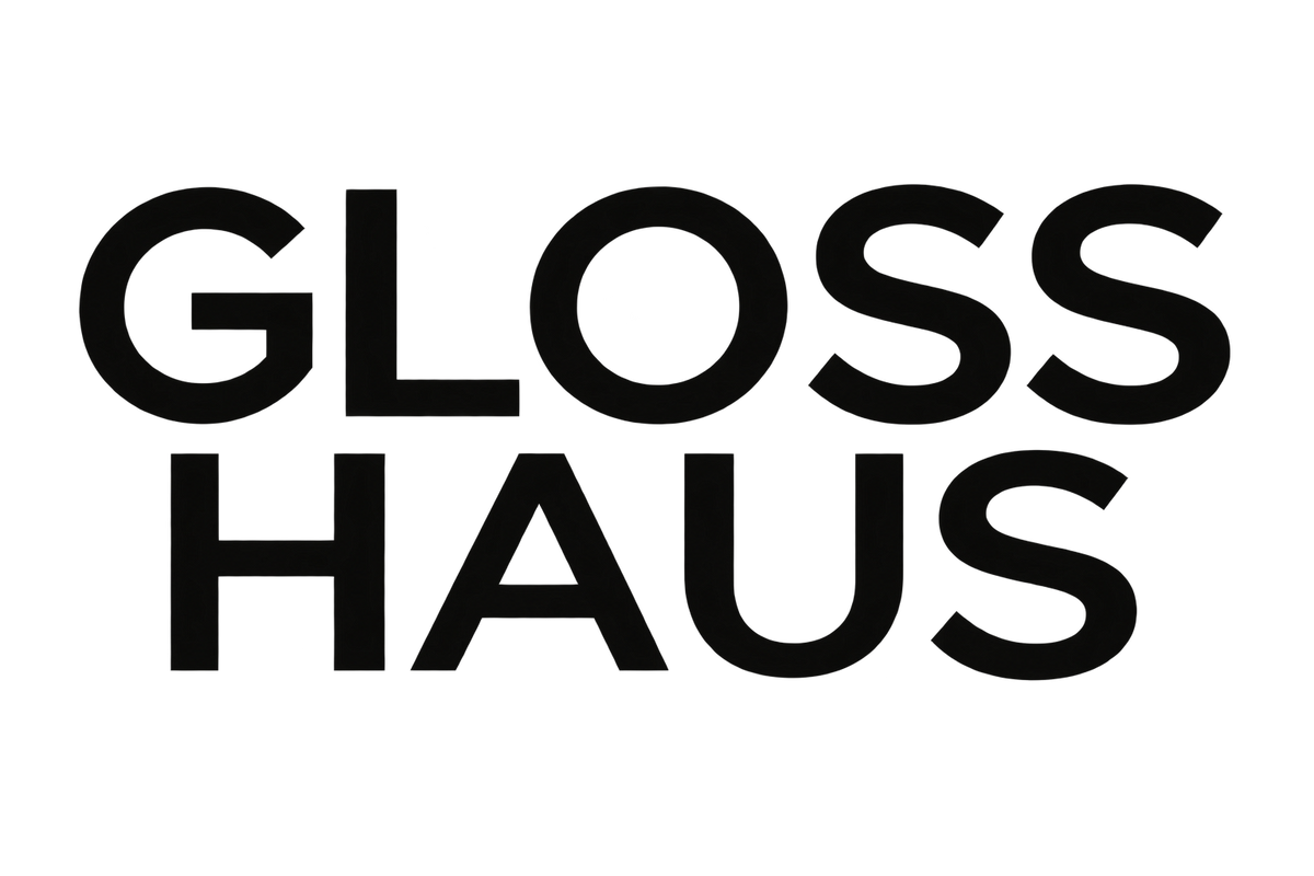 Gloss Haus 